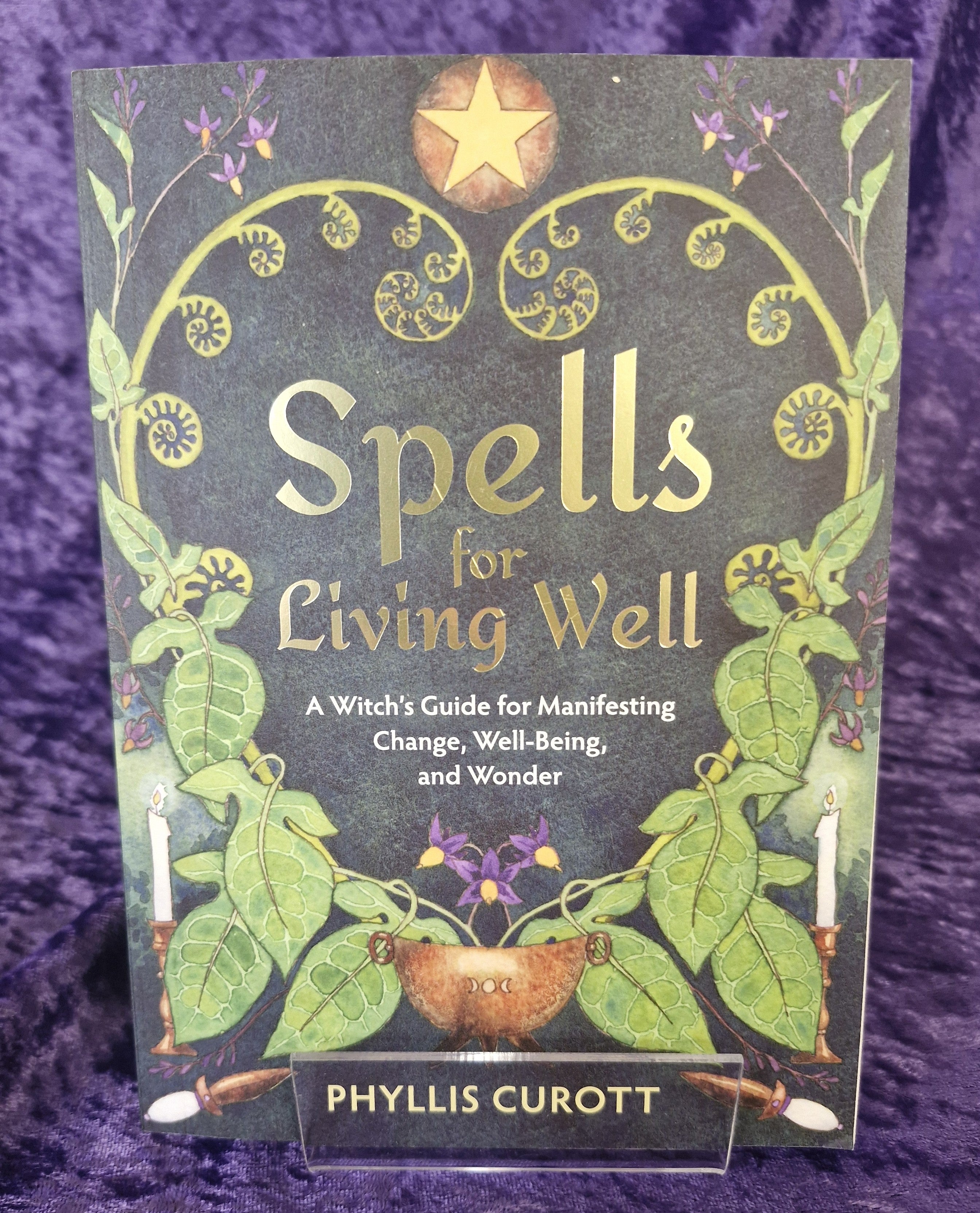 Spells for Living Well