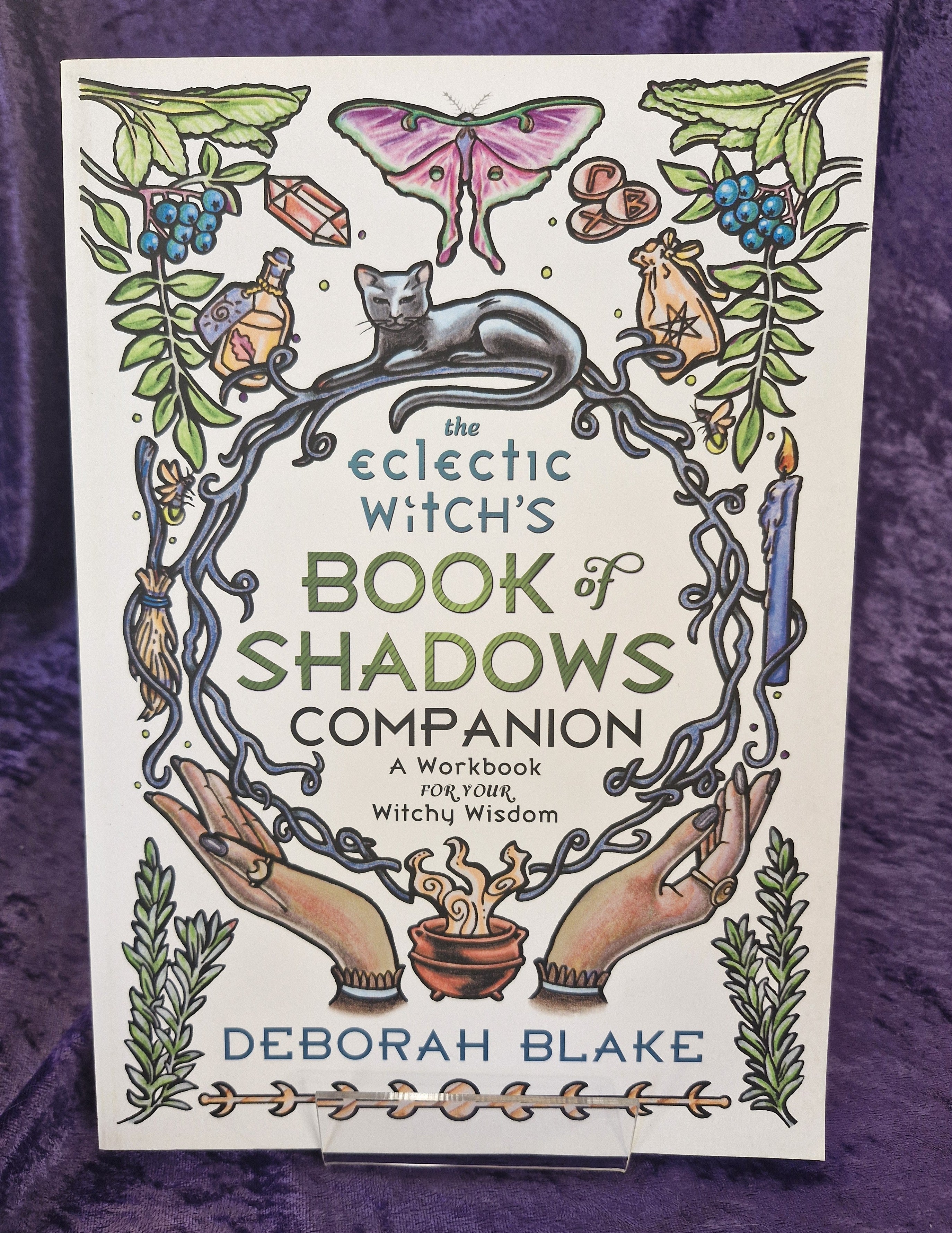 The Eclectic Witch's Book of Shadows Companion