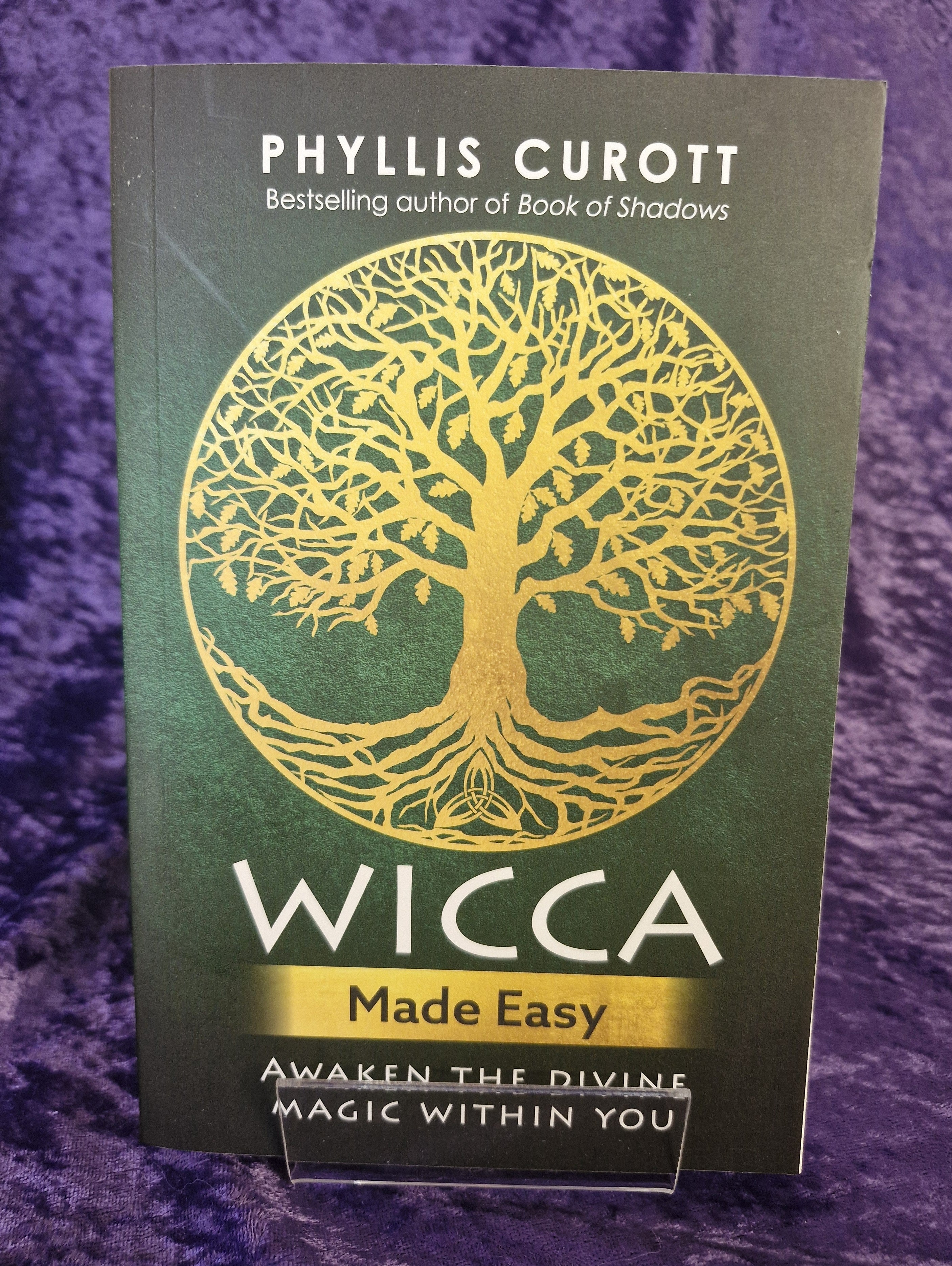 Wicca Made Easy by Phyllis Curott
