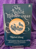 The Ancient Mediterranean by Michael Grant