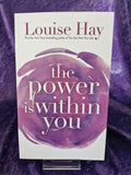 The Power is Within You