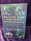 Walking With Your Spirit Totem Animal